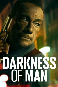 فيلم Darkness of Man 2024 مترجم فيلم Darkness of Man 2024 مترجم