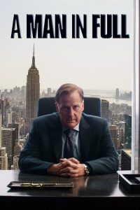 مسلسل A Man in Full موسم 1 حلقة 6 والاخيرة مسلسل A Man in Full موسم 1 حلقة 6 والاخيرة