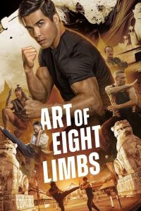 فيلم Art of Eight Limbs 2024 مترجم فيلم Art of Eight Limbs 2024 مترجم