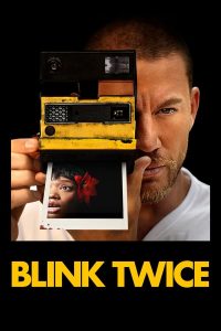 فيلم Blink Twice 2024 مترجم فيلم Blink Twice 2024 مترجم