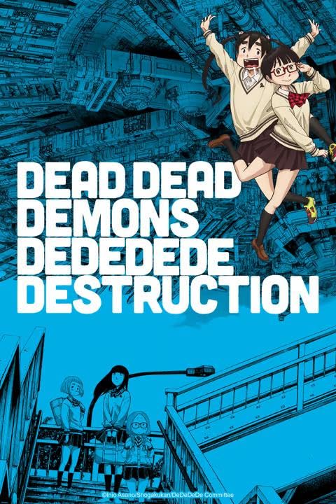 اونا Dead Dead Demons Dededede Destruction اونا Dead Dead Demons Dededede Destruction