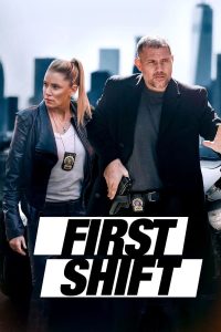 فيلم First Shift 2024 مترجم فيلم First Shift 2024 مترجم