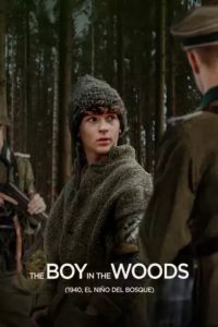 فيلم The Boy in the Woods 2024 مترجم فيلم The Boy in the Woods 2024 مترجم