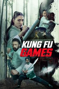 فيلم Kung Fu Games 2024 مترجم فيلم Kung Fu Games 2024 مترجم