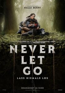 فيلم Never Let Go 2024 مترجم فيلم Never Let Go 2024 مترجم