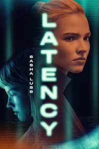 فيلم Latency 2024 مدبلج فيلم Latency 2024 مدبلج