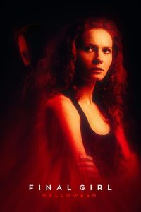 فيلم Final Girl: Halloween 2024 مترجم فيلم Final Girl: Halloween 2024 مترجم