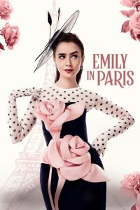 مسلسل Emily in Paris موسم 4 حلقة 10 والاخيرة مسلسل Emily in Paris موسم 4 حلقة 10 والاخيرة