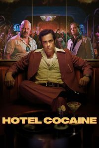 مسلسل Hotel Cocaine موسم 1 حلقة 8 والاخيرة مسلسل Hotel Cocaine موسم 1 حلقة 8 والاخيرة