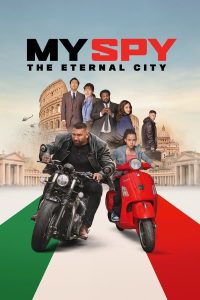 فيلم My Spy: The Eternal City 2024 مترجم فيلم My Spy: The Eternal City 2024 مترجم