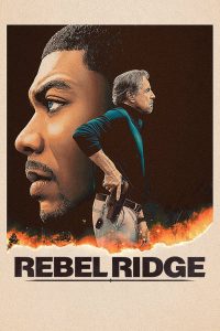 فيلم Rebel Ridge 2024 مترجم فيلم Rebel Ridge 2024 مترجم