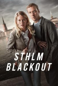 مسلسل STHLM Blackout موسم 1 حلقة 4 والاخيرة مسلسل STHLM Blackout موسم 1 حلقة 4 والاخيرة