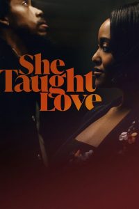 فيلم She Taught Love 2024 مترجم فيلم She Taught Love 2024 مترجم