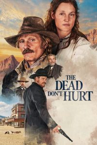 فيلم The Dead Don't Hurt 2023 مدبلج فيلم The Dead Don't Hurt 2023 مدبلج
