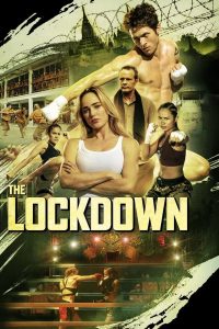 فيلم The Lockdown 2024 مترجم فيلم The Lockdown 2024 مترجم