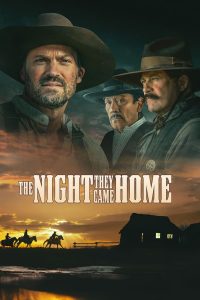 فيلم The Night They Came Home 2024 مترجم فيلم The Night They Came Home 2024 مترجم