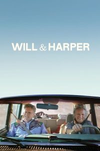 فيلم Will & Harper 2024 مترجم فيلم Will & Harper 2024 مترجم