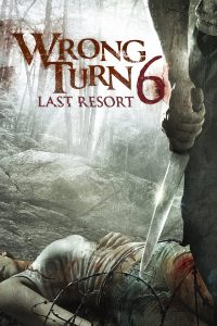 فيلم Wrong Turn 6: Last Resort مترجم فيلم Wrong Turn 6: Last Resort مترجم