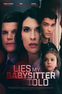 فيلم Lies My Babysitter Told 2024 مترجم فيلم Lies My Babysitter Told 2024 مترجم