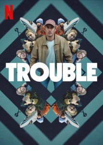 فيلم Trouble 2024 مترجم فيلم Trouble 2024 مترجم