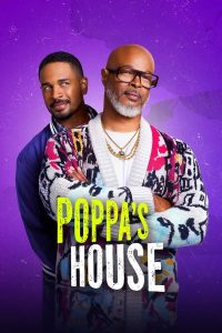مسلسل Poppa's House موسم 1 حلقة 18 والاخيرة مسلسل Poppa's House موسم 1 حلقة 18 والاخيرة