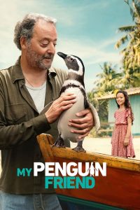 فيلم My Penguin Friend 2024 مدبلج فيلم My Penguin Friend 2024 مدبلج