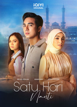 مسلسل Satu Hari Nanti مسلسل Satu Hari Nanti