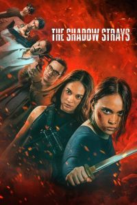 فيلم The Shadow Strays 2024 مترجم فيلم The Shadow Strays 2024 مترجم