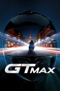 فيلم GTMax 2024 مترجم فيلم GTMax 2024 مترجم