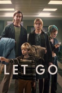 فيلم Let Go 2024 مترجم فيلم Let Go 2024 مترجم