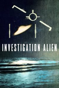مسلسل Investigation Alien موسم 1 حلقة 6 والاخيرة مسلسل Investigation Alien موسم 1 حلقة 6 والاخيرة