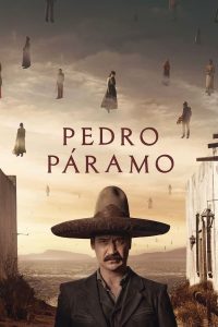 فيلم Pedro Páramo 2024 مترجم فيلم Pedro Páramo 2024 مترجم