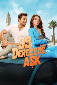 فيلم Love in 39 Degrees 2024 مترجم فيلم Love in 39 Degrees 2024 مترجم