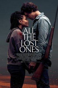 فيلم All the Lost Ones 2024 مترجم فيلم All the Lost Ones 2024 مترجم