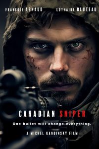فيلم Canadian, Sniper 2024 مترجم فيلم Canadian, Sniper 2024 مترجم