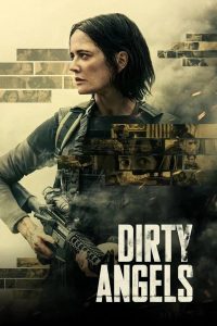 فيلم Dirty Angels 2024 مدبلج فيلم Dirty Angels 2024 مدبلج