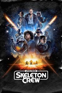 مسلسل Star Wars: Skeleton Crew موسم 1 حلقة 8 مسلسل Star Wars: Skeleton Crew موسم 1 حلقة 8