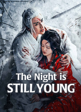 مسلسل The Night is Still Young مسلسل The Night is Still Young