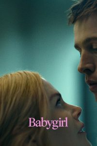فيلم Babygirl 2024 مدبلج فيلم Babygirl 2024 مدبلج