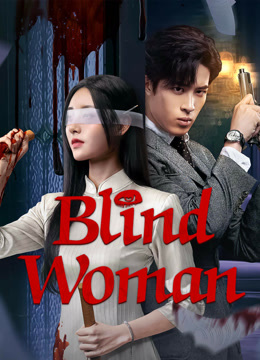 مسلسل Blind Woman مسلسل Blind Woman