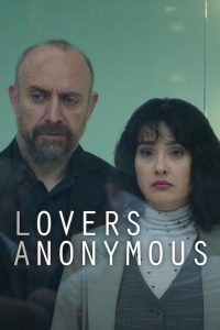 مسلسل Lovers Anonymous موسم 1 حلقة 8 مسلسل Lovers Anonymous موسم 1 حلقة 8