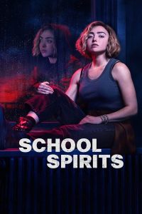 مسلسل School Spirits موسم 2 حلقة 8 مسلسل School Spirits موسم 2 حلقة 8