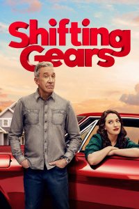مسلسل Shifting Gears موسم 1 حلقة 1 مسلسل Shifting Gears موسم 1 حلقة 1