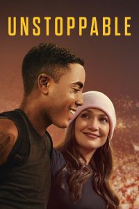 فيلم Unstoppable 2024 مترجم فيلم Unstoppable 2024 مترجم