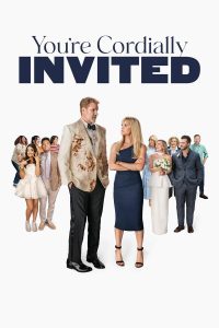 فيلم You're Cordially Invited 2025 مترجم فيلم You're Cordially Invited 2025 مترجم