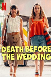 فيلم Death Before the Wedding 2025 مترجم فيلم Death Before the Wedding 2025 مترجم