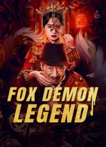 فيلم Fox Demon Legend 2025 مترجم فيلم Fox Demon Legend 2025 مترجم