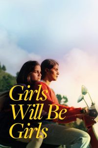 فيلم Girls Will Be Girls 2024 مترجم فيلم Girls Will Be Girls 2024 مترجم