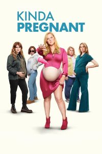 فيلم Kinda Pregnant 2025 مترجم فيلم Kinda Pregnant 2025 مترجم