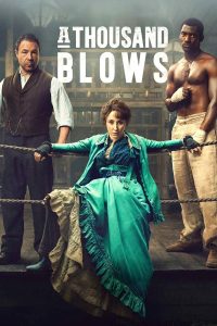 مسلسل A Thousand Blows موسم 1 حلقة 5 مسلسل A Thousand Blows موسم 1 حلقة 5